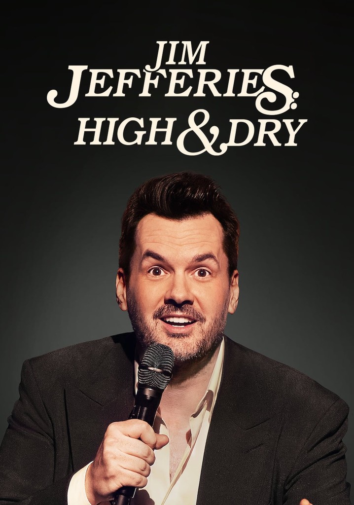 Jim Jefferies: High n' Dry poster