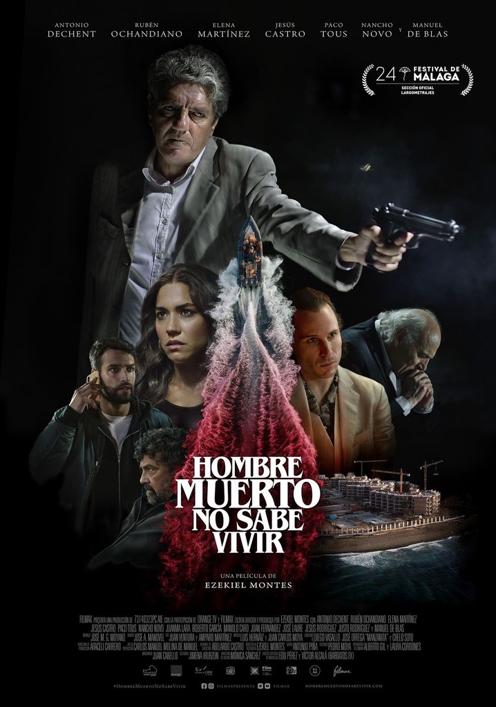 Hombre muerto no sabe vivir poster