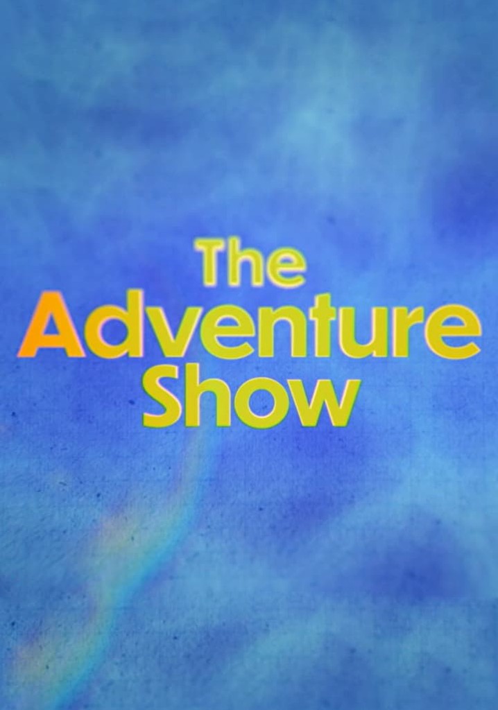 The Adventure Show poster