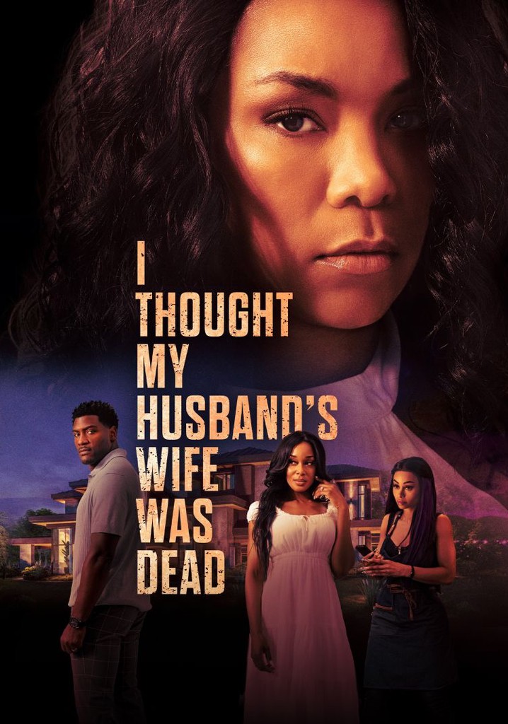 I Thought My Husband's Wife Was Dead poster