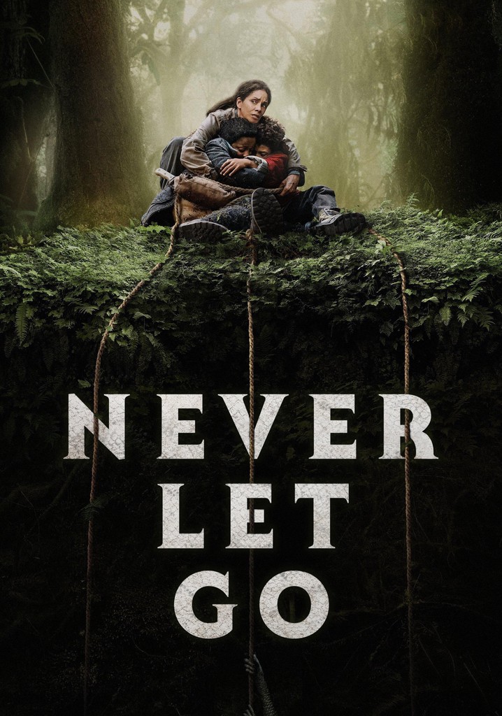 Never Let Go poster