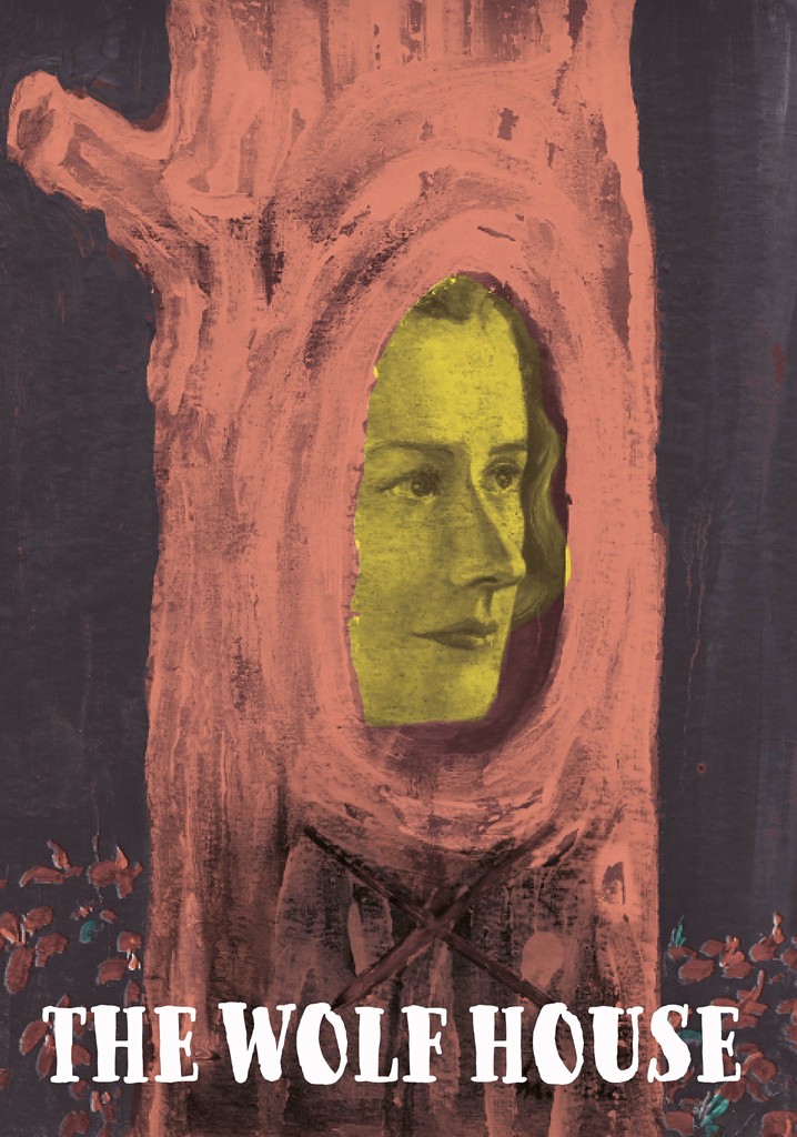 The Wolf House poster