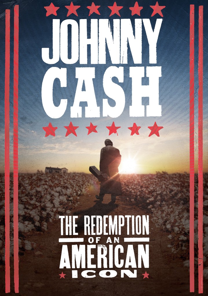 Johnny Cash: The Redemption of an American Icon poster