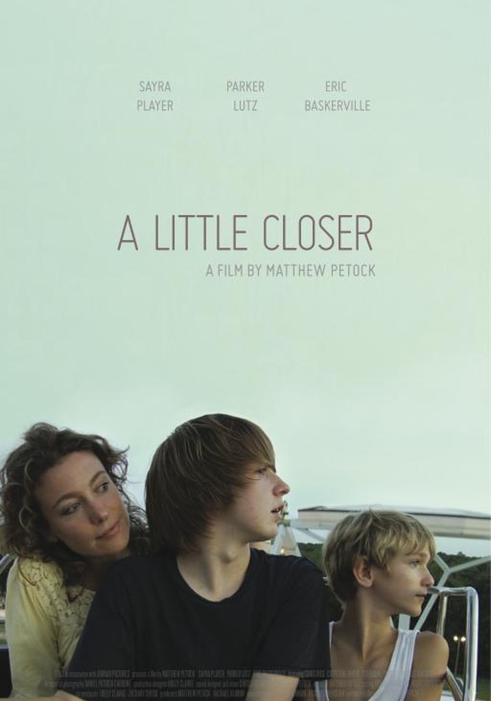 A Little Closer poster