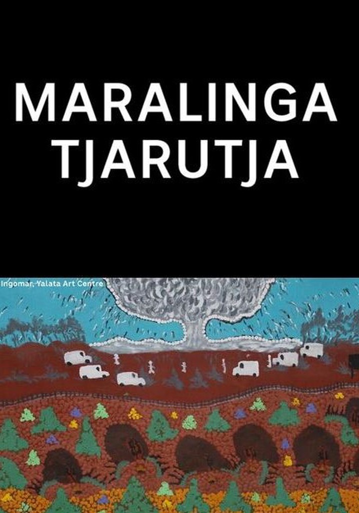 Maralinga Tjarutja poster