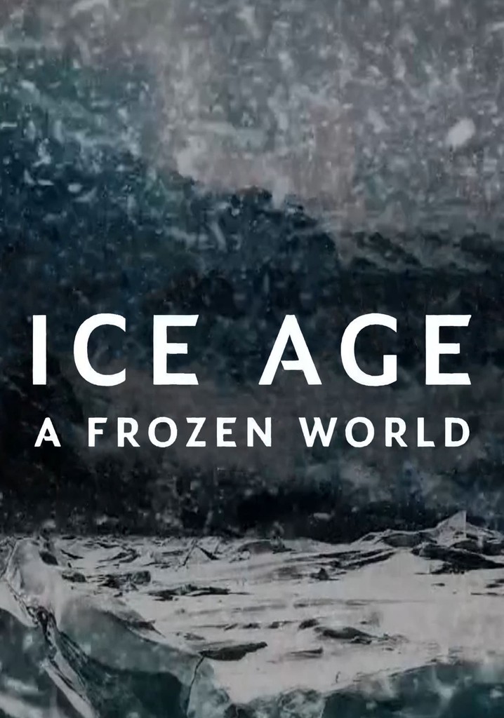 Ice Age: A Frozen World poster