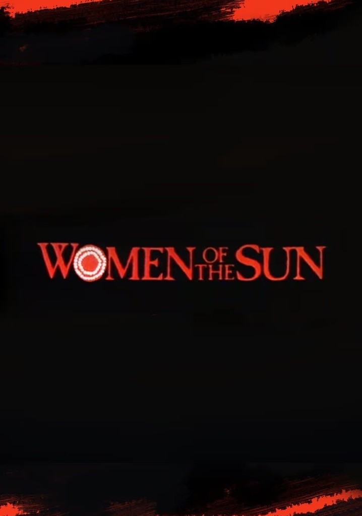 Women of the Sun poster
