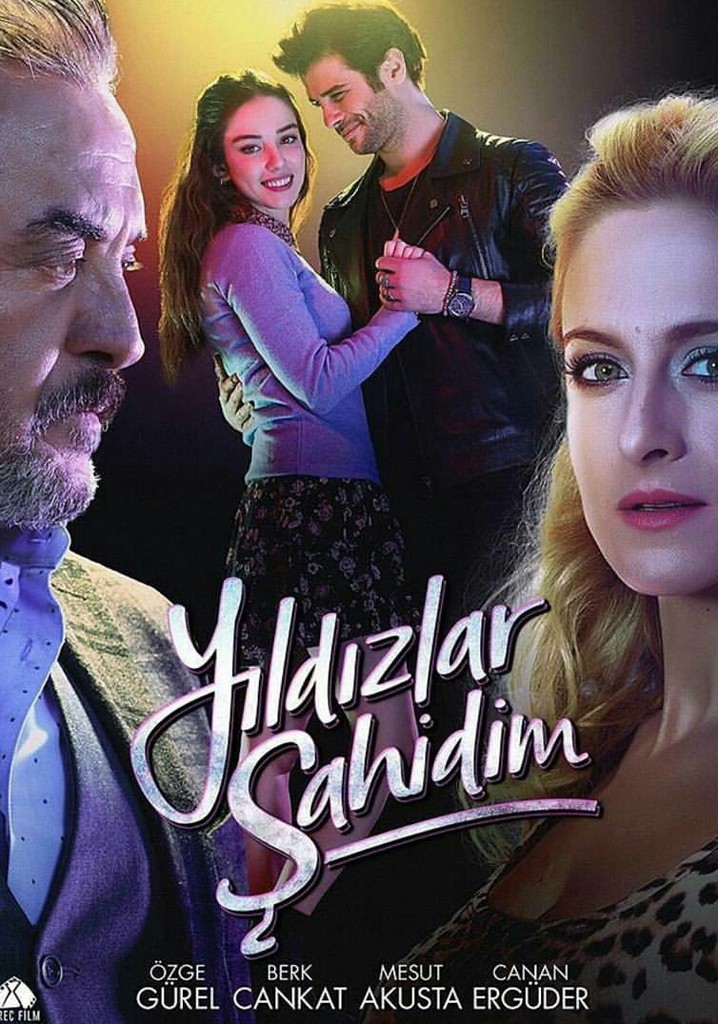 Yıldızlar Şahidim poster