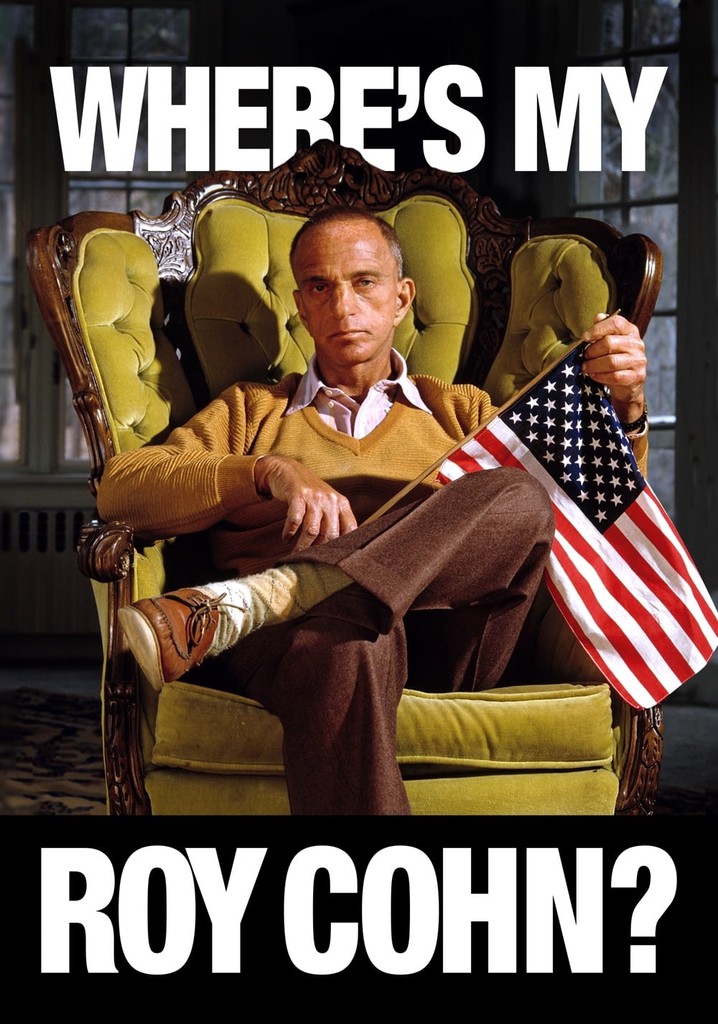 Where's My Roy Cohn? poster