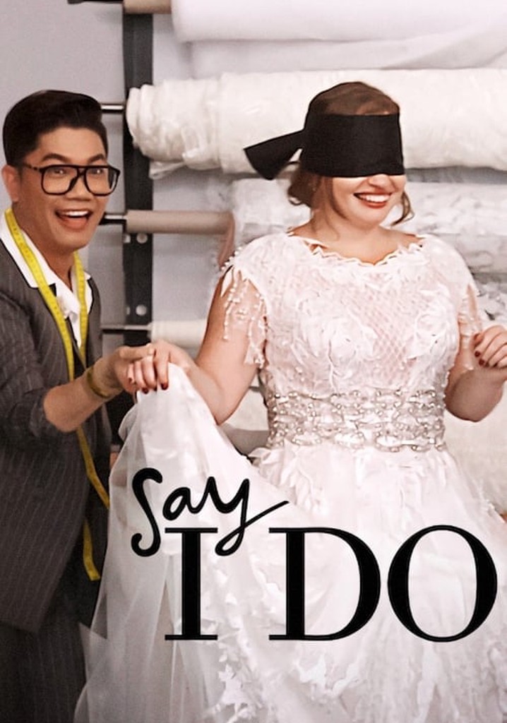 Say I Do poster
