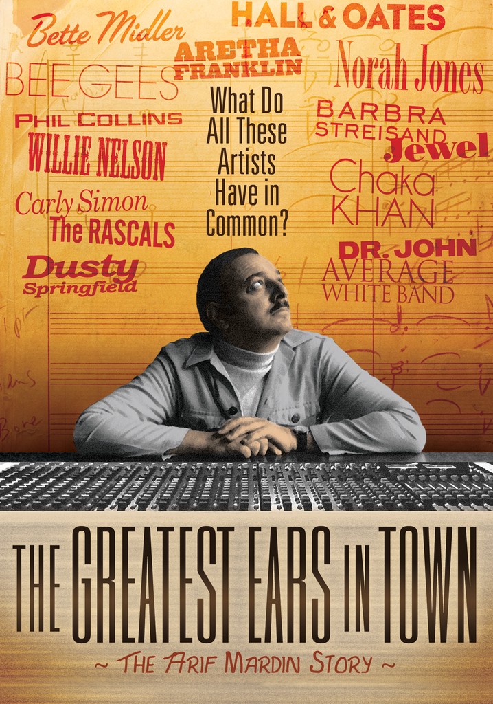 The Greatest Ears in Town: The Arif Mardin Story poster