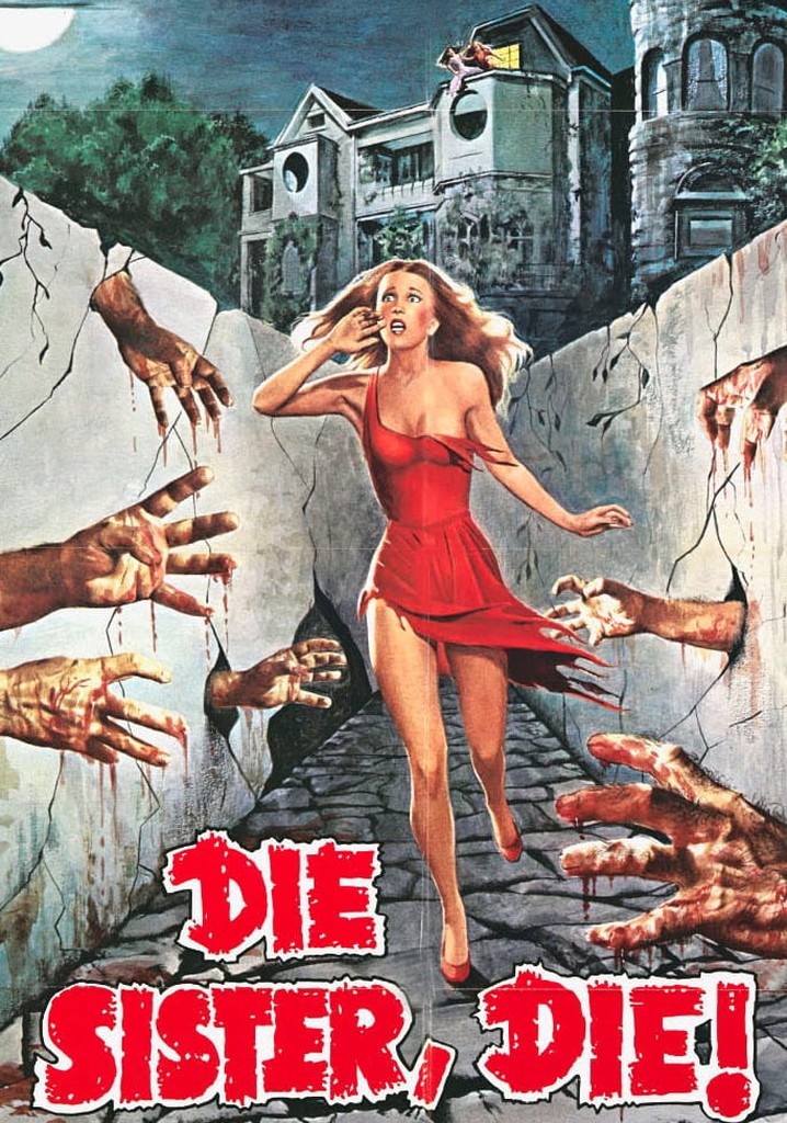 Die Sister, Die! poster