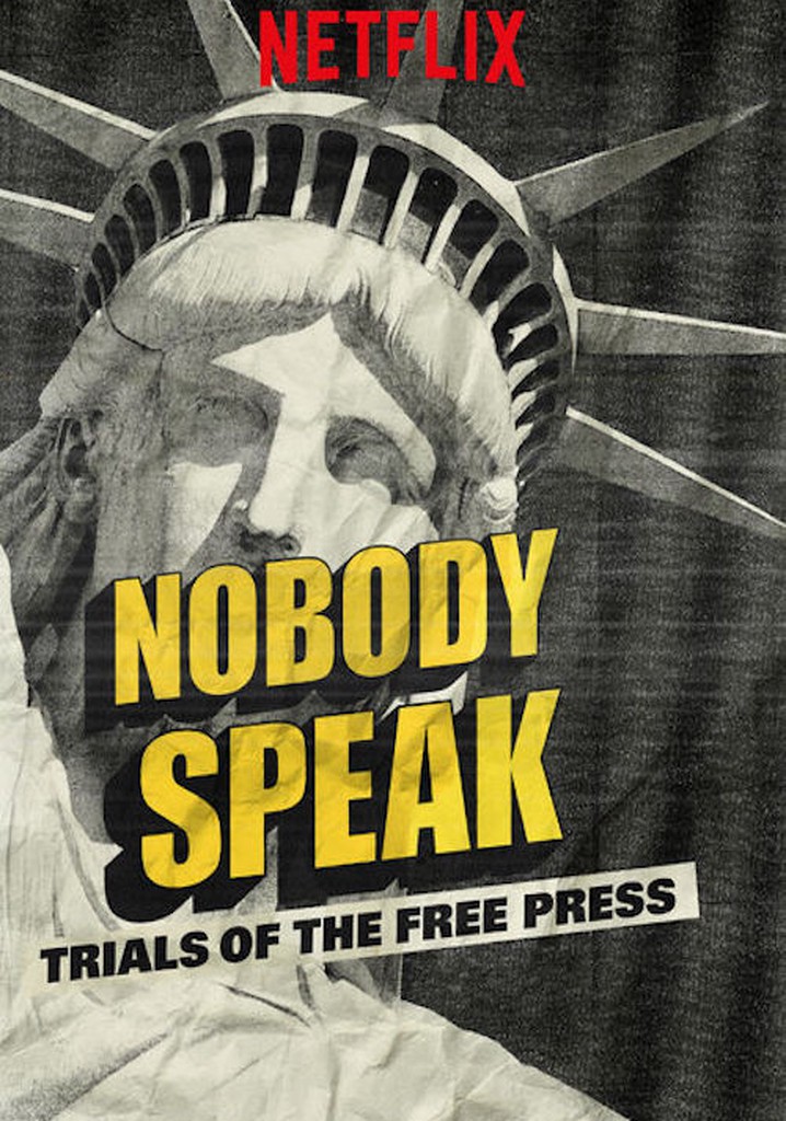 Nobody Speak: Trials of the Free Press poster