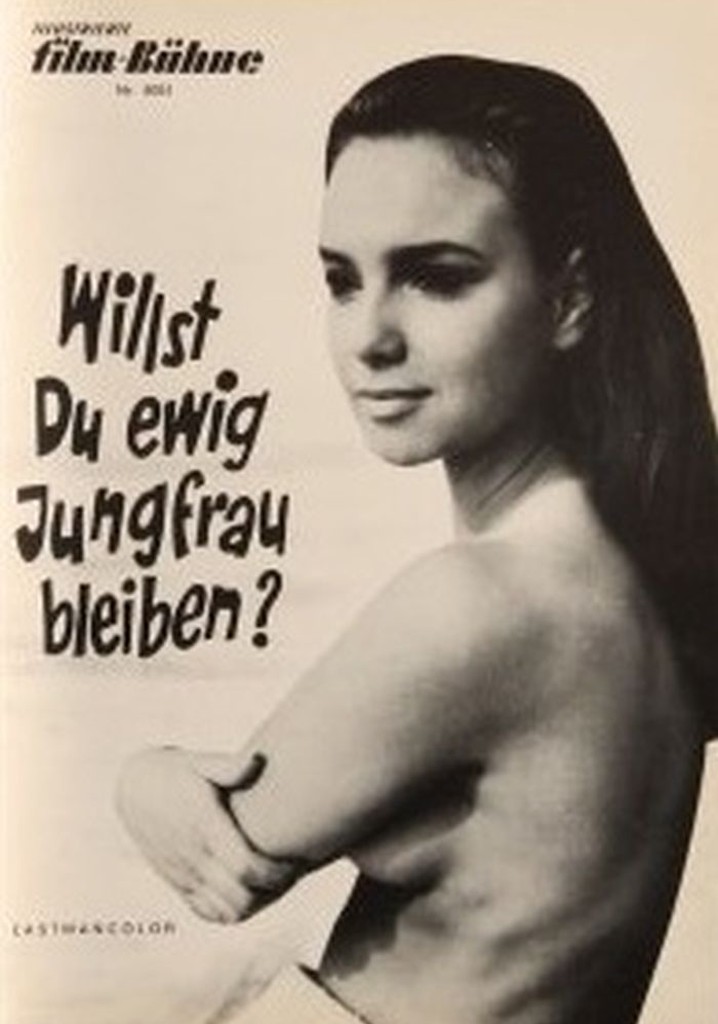 Willst du ewig Jungfrau bleiben? poster