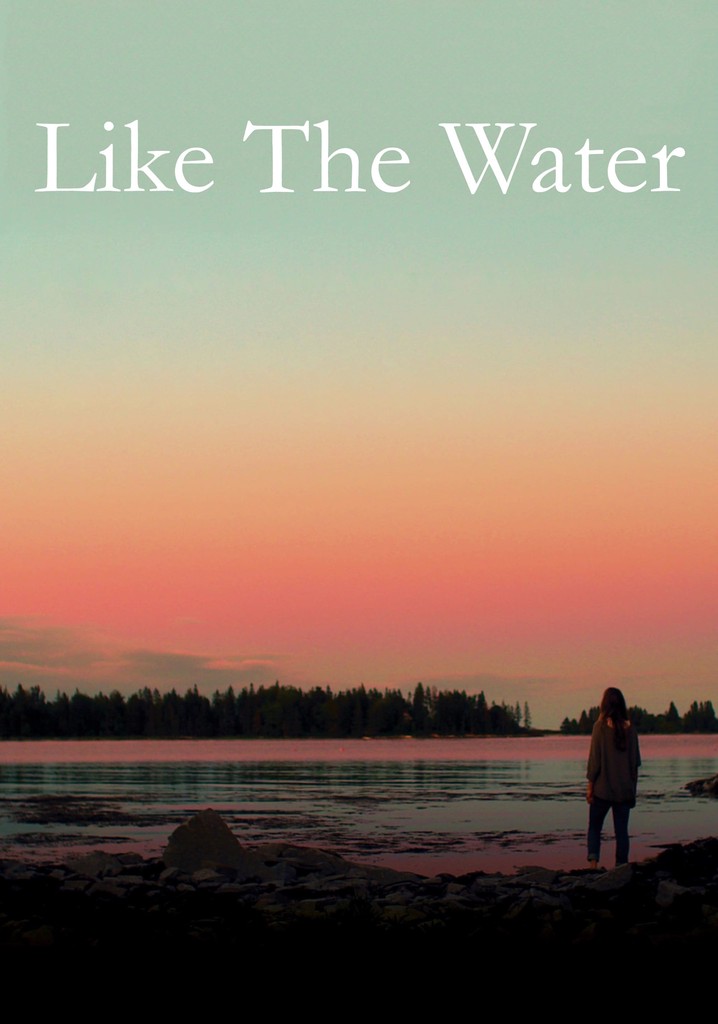 Like the Water poster