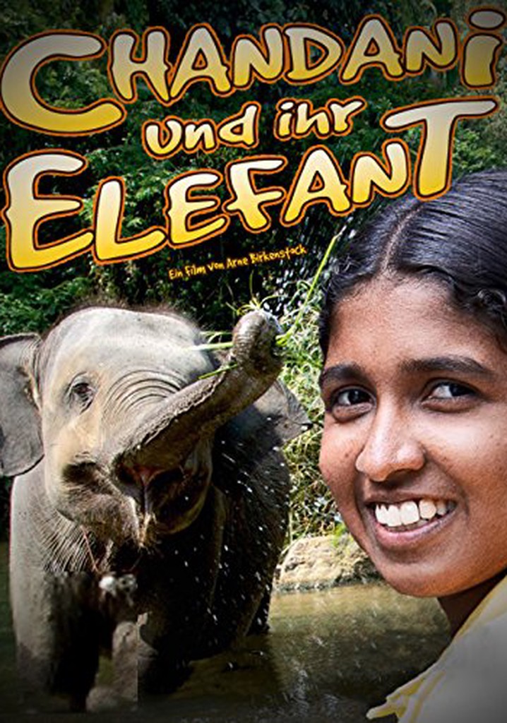 Chandani: The Daughter of the Elephant Whisperer poster