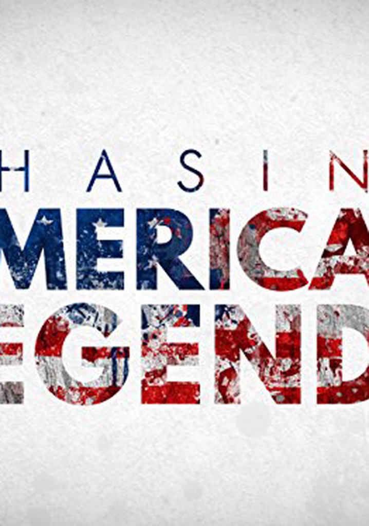 Chasing American Legends poster