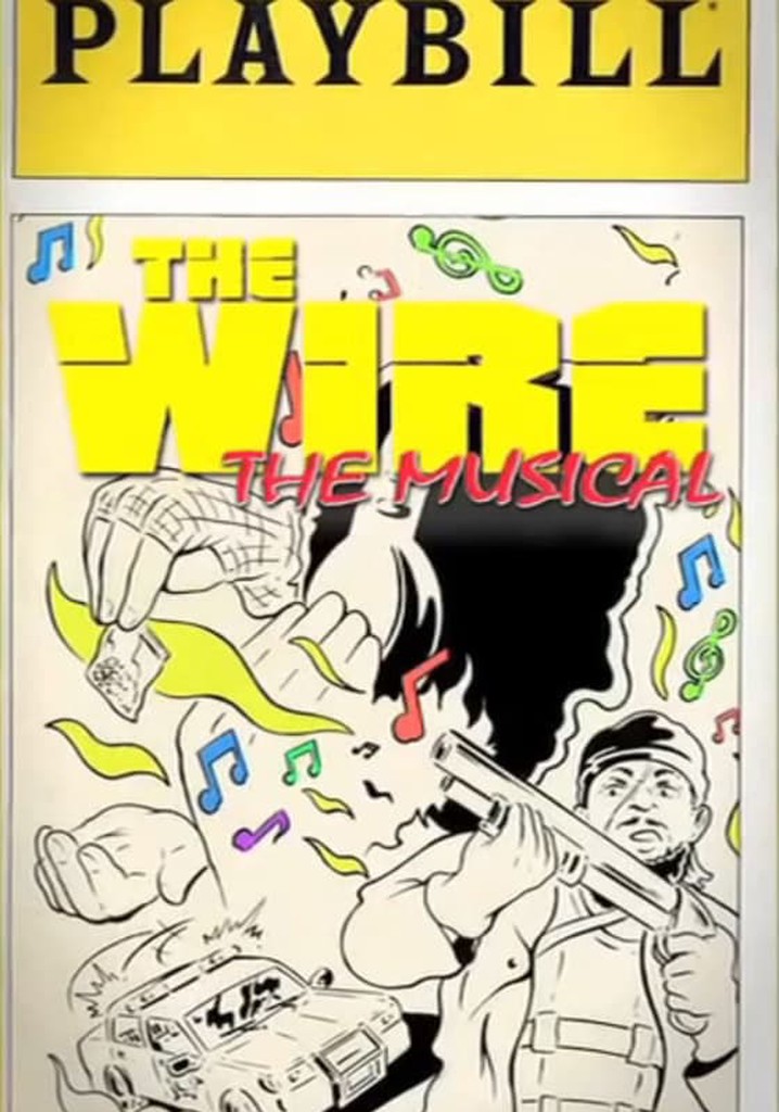 The Wire: The Musical poster