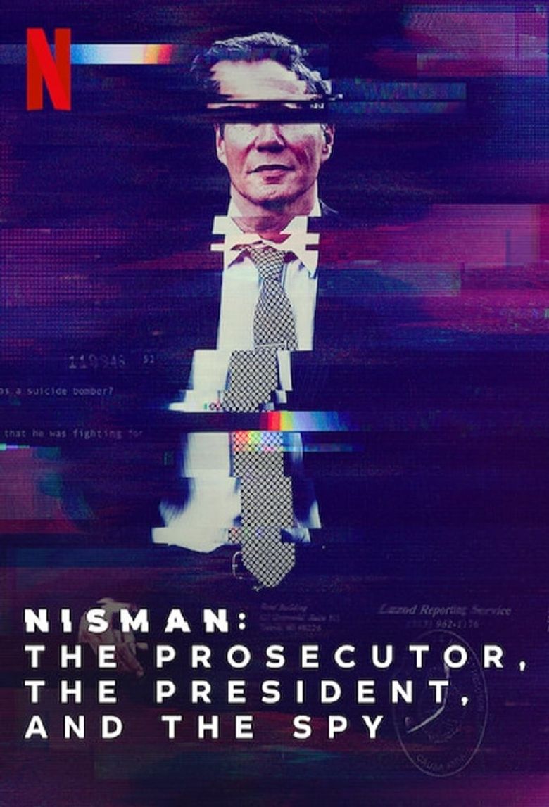 Nisman: El fiscal, la presidenta y el espía poster