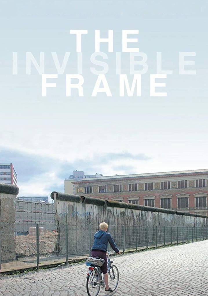 The Invisible Frame poster