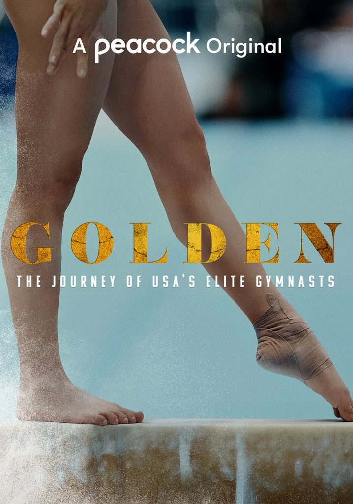 Golden: The Journey of USA's Elite Gymnasts poster