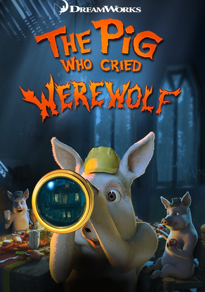 The Pig Who Cried Werewolf poster