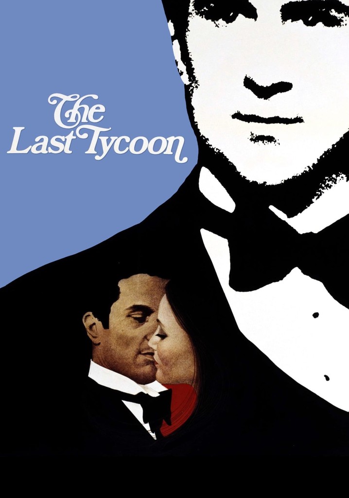The Last Tycoon poster