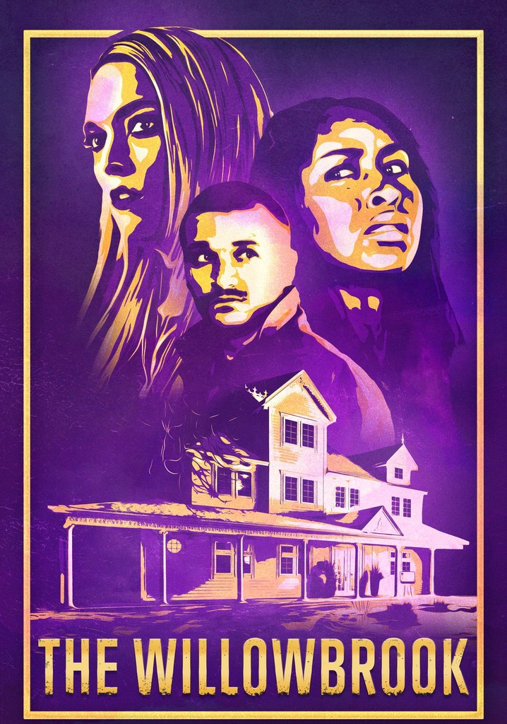 The Willowbrook poster