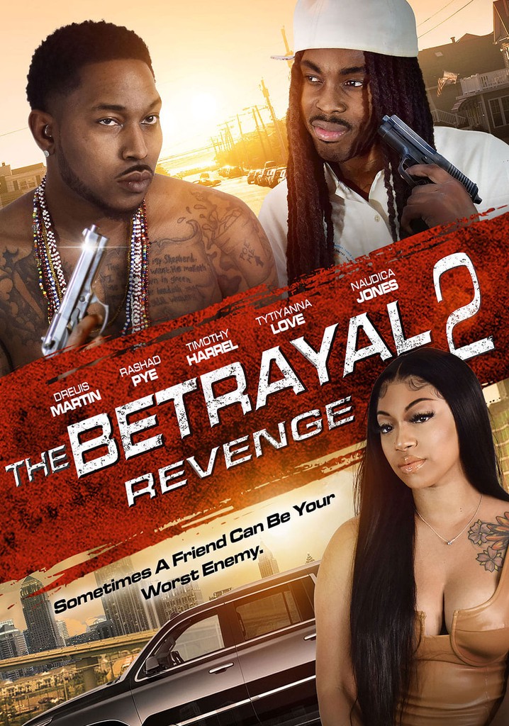 The Betrayal 2: Revenge poster