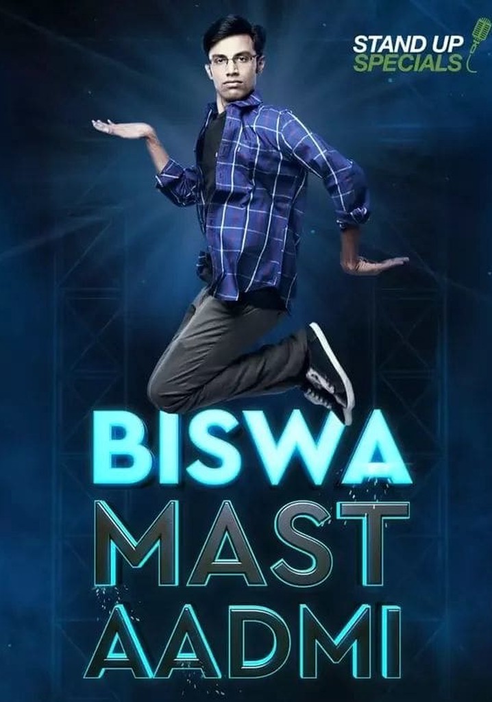 Biswa Kalyan Rath : Biswa Mast Aadmi poster