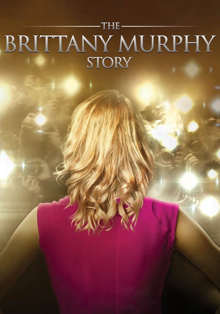 The Brittany Murphy Story poster