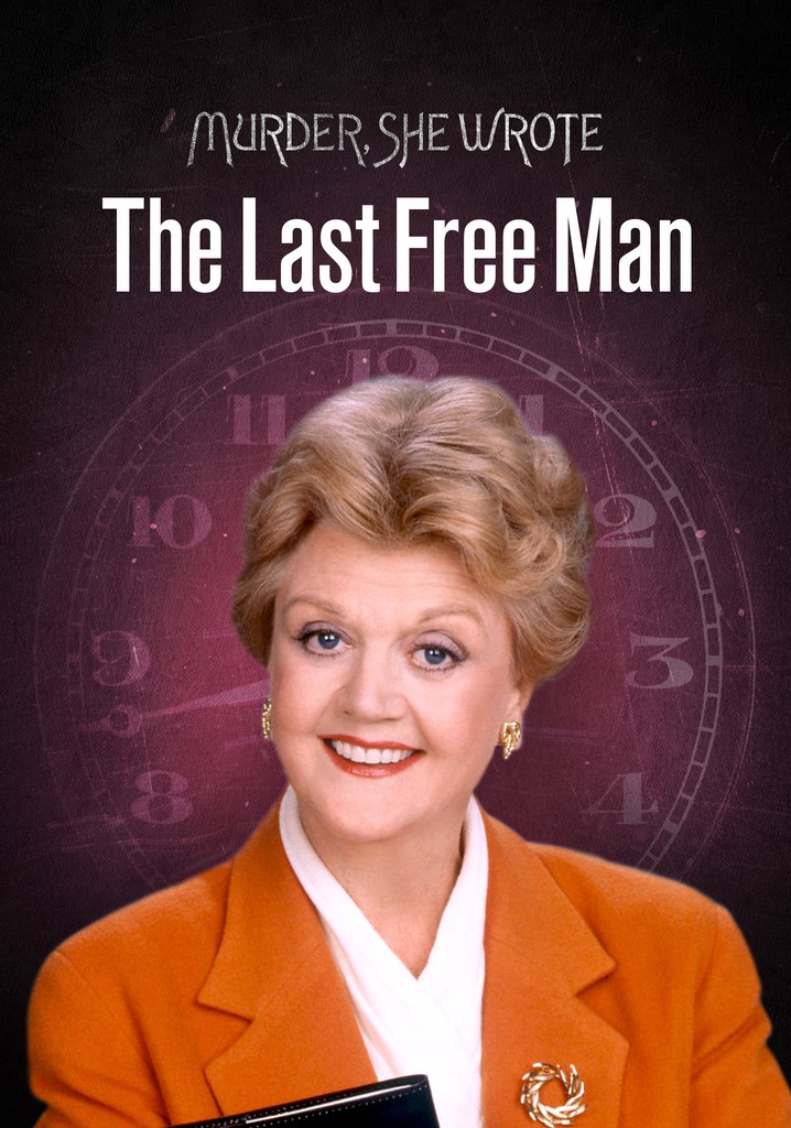 Murder, She Wrote: The Last Free Man poster