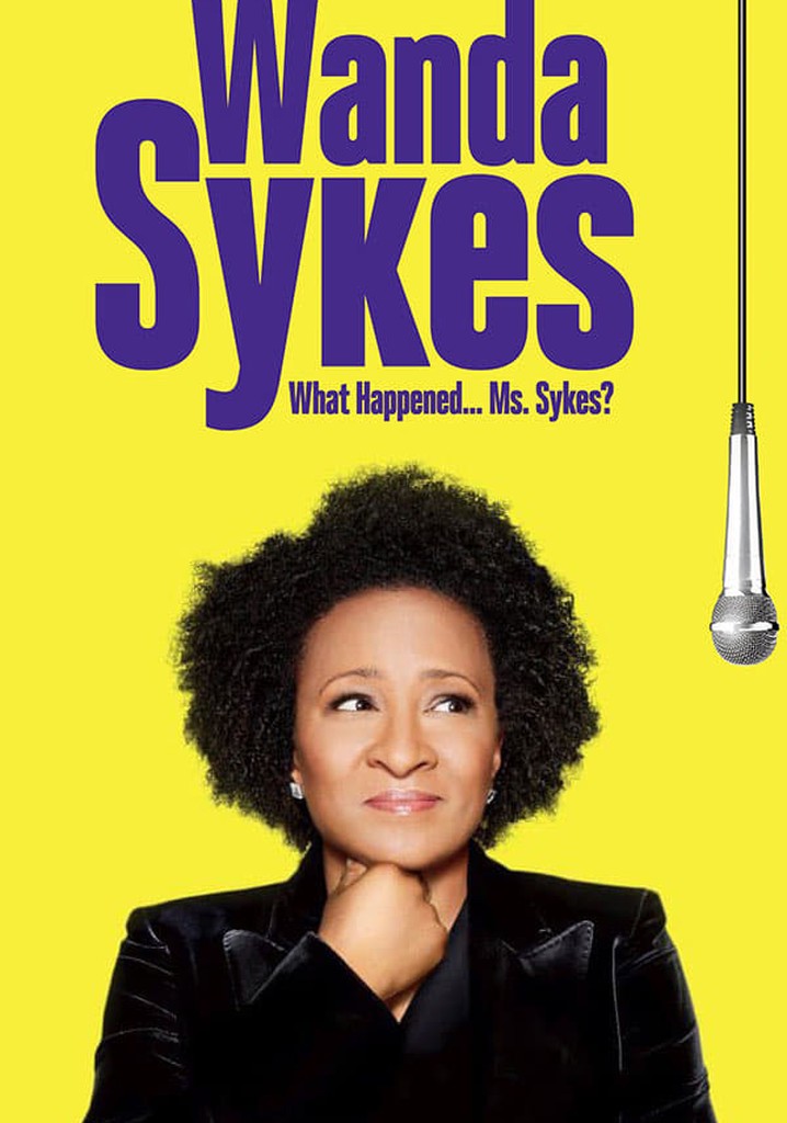 Wanda Sykes: What Happened… Ms. Sykes? poster