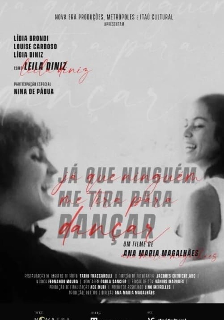 Já que Ninguém me Tira Para Dançar poster