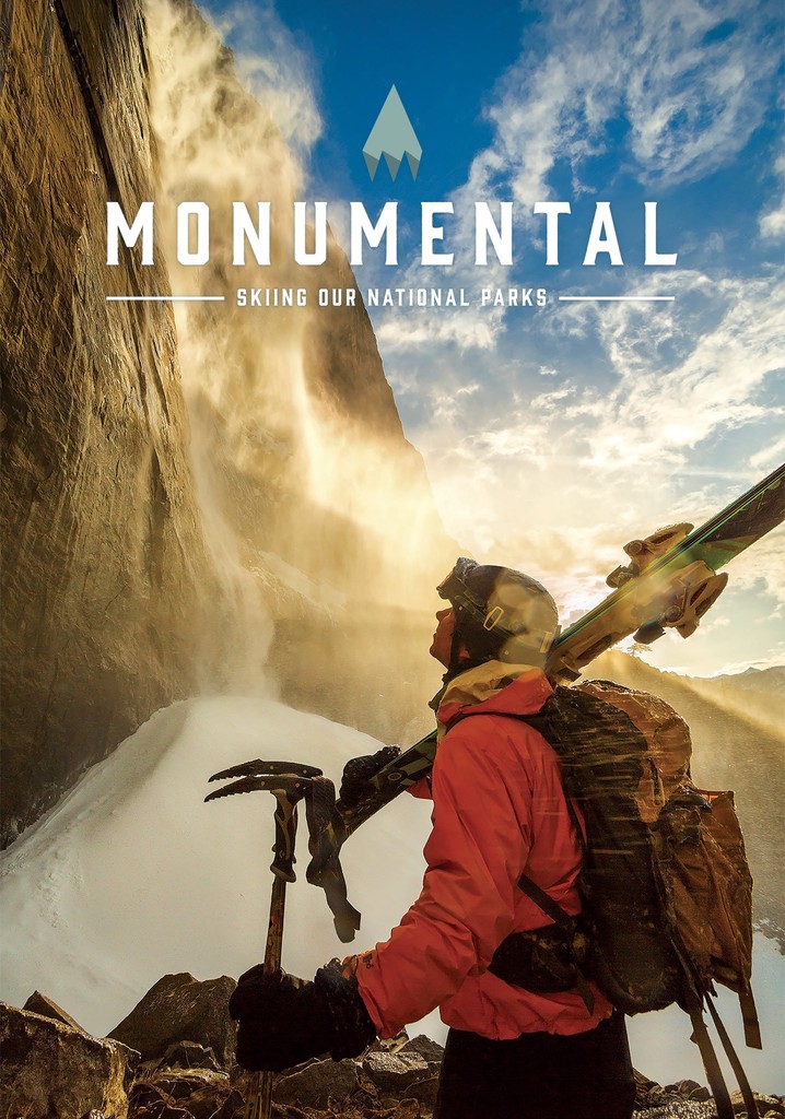 Monumental: Skiing Our National Parks poster