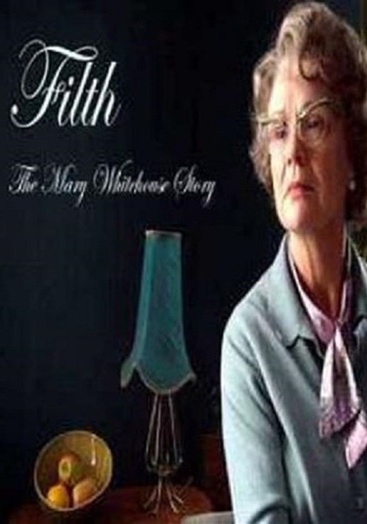 Filth: The Mary Whitehouse Story poster