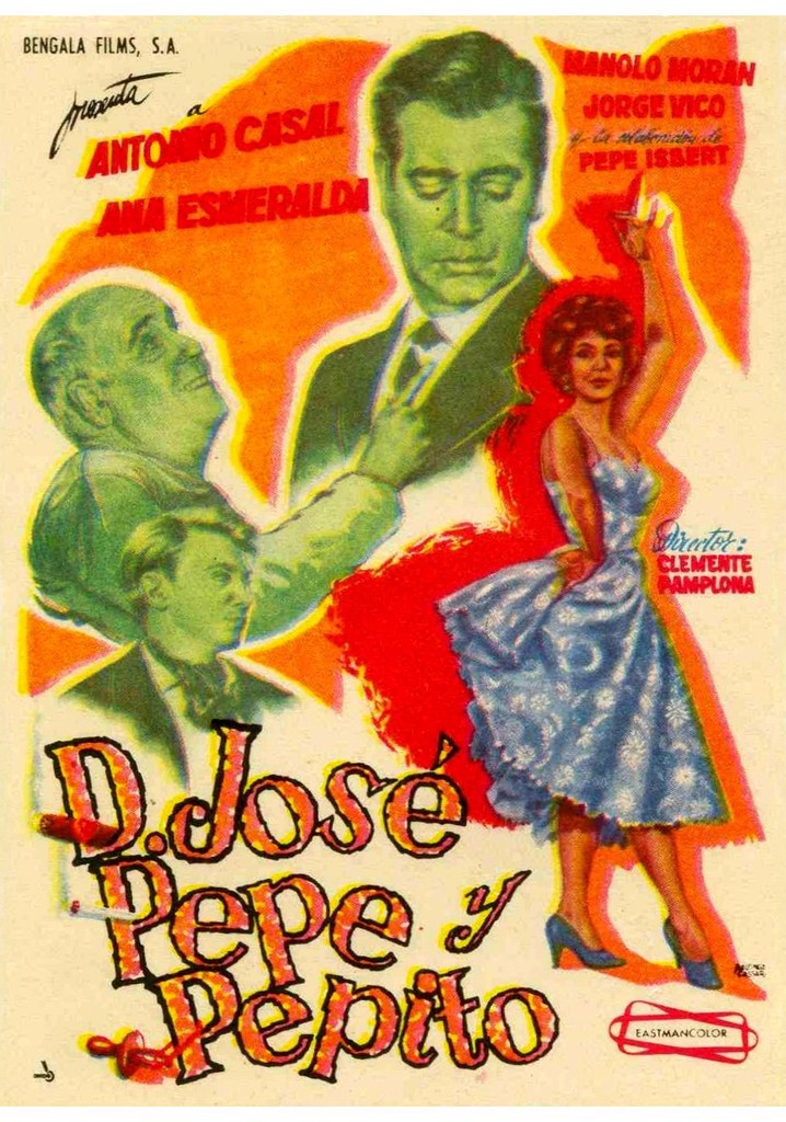 Don José, Pepe y Pepito poster