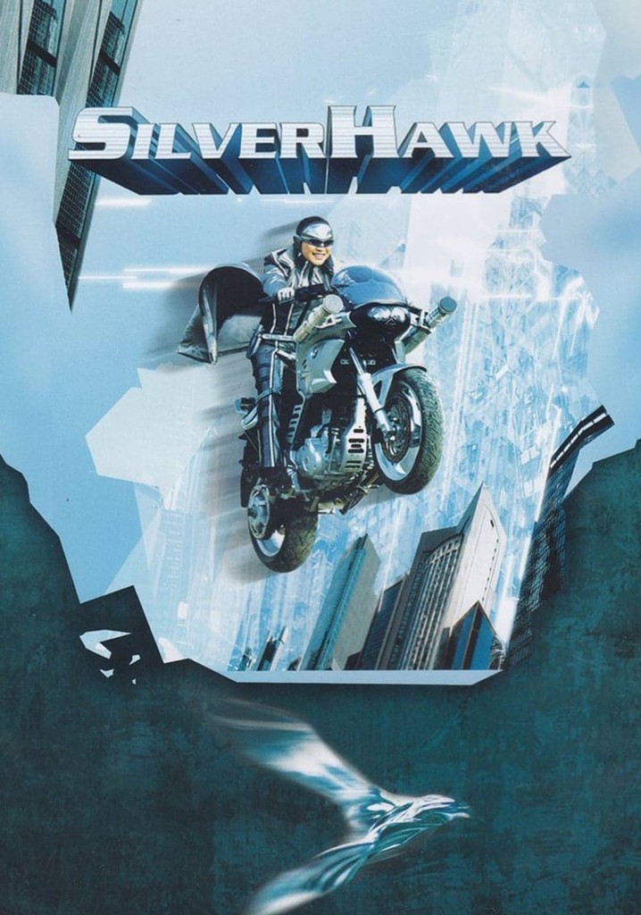Silver Hawk poster