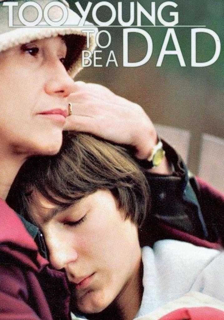 Too Young to Be a Dad poster