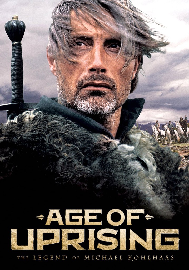 Age of Uprising: The Legend of Michael Kohlhaas poster