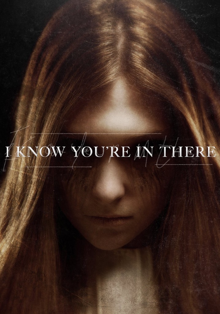 I Know You're in There poster