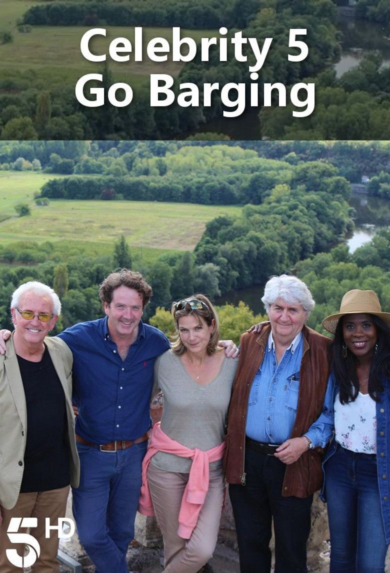 Celebrity 5 Go Barging poster