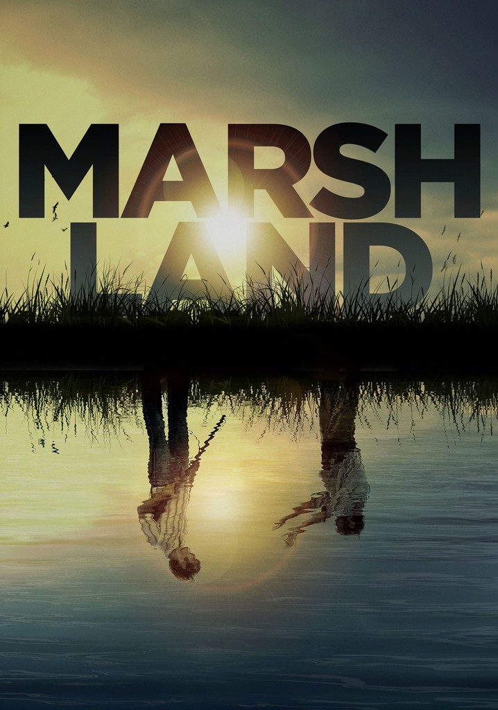 Marshland poster