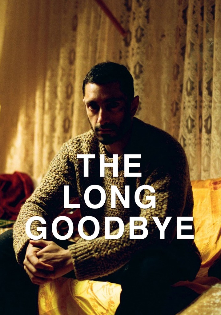 The Long Goodbye poster