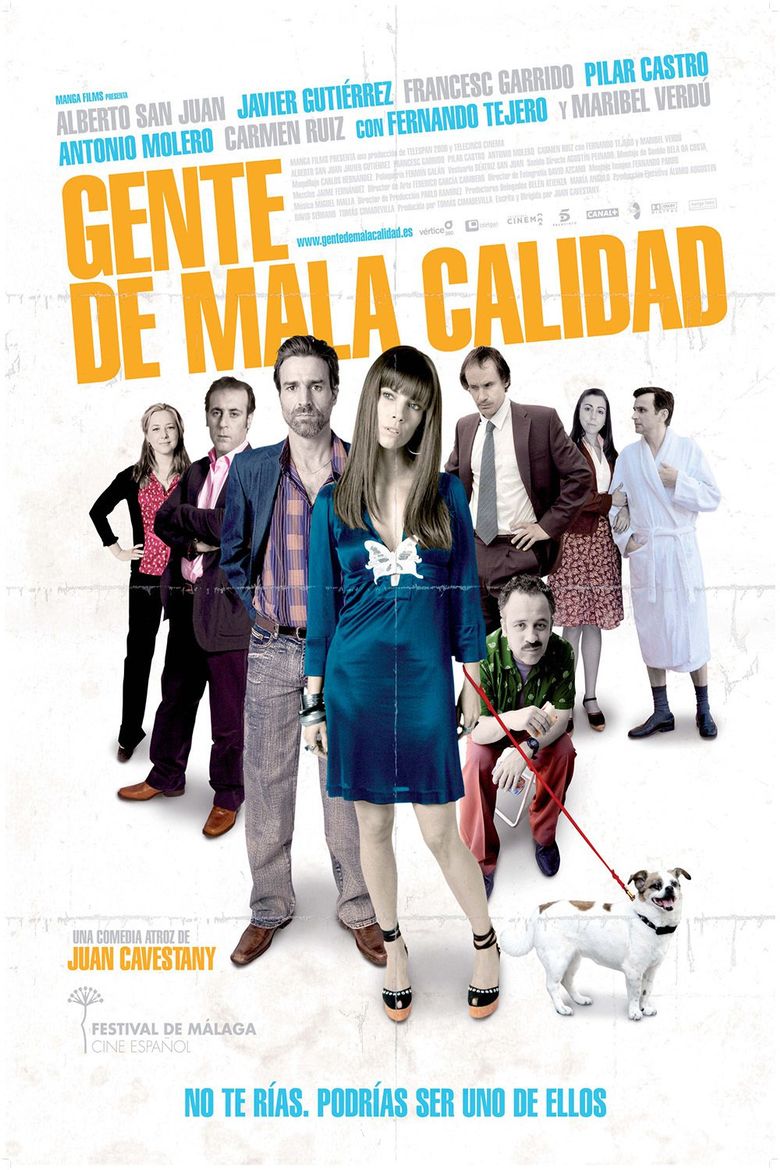Gente de mala calidad poster