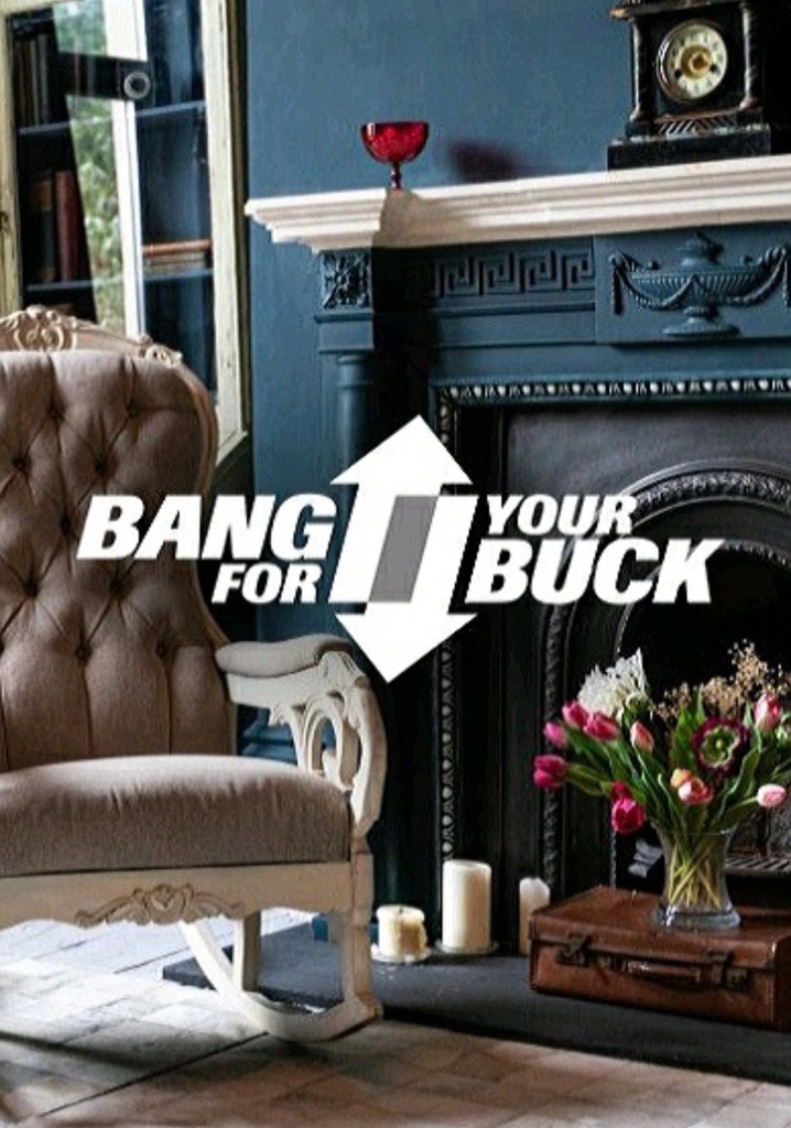 Bang For Your Buck poster