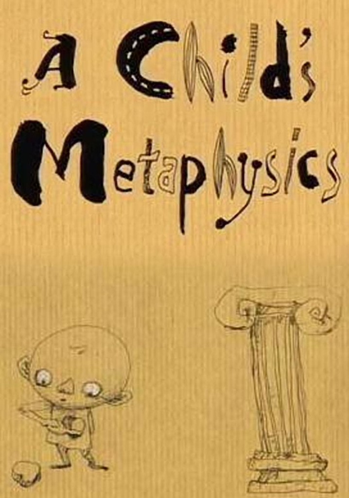 A Child's Metaphysics poster