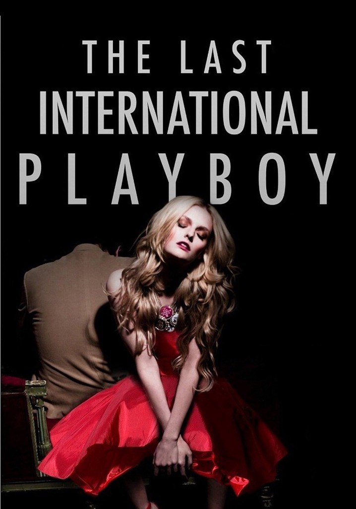 The Last International Playboy poster