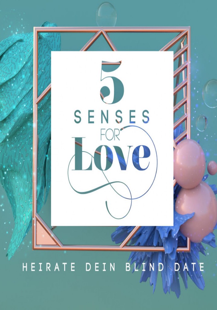 5 Senses for Love - Heirate dein Blind Date poster