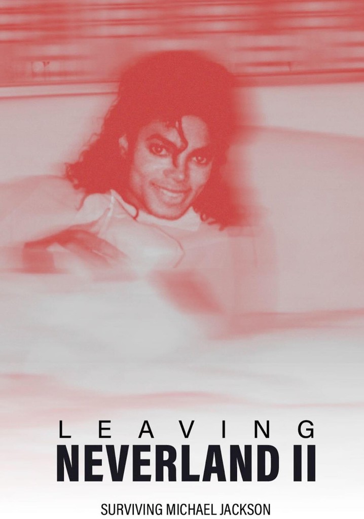 Leaving Neverland 2: Surviving Michael Jackson poster